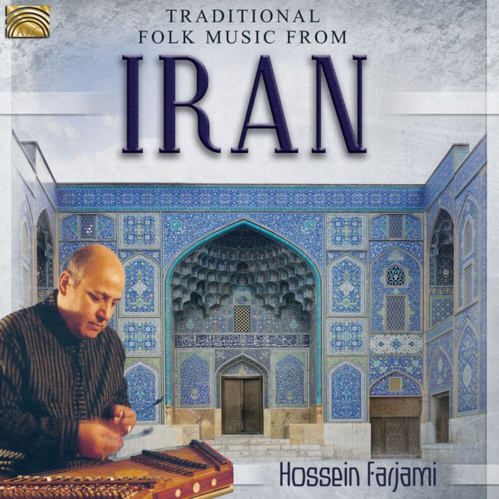 Hossein Farjami - Traditional Folk Music from Iran  CD
